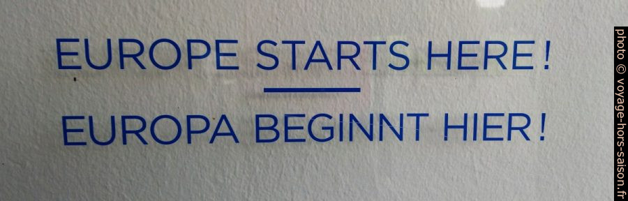Europe starts here ! Photo © André M. Winter