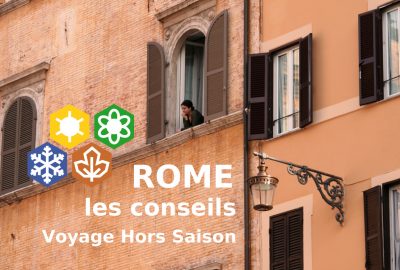 Rome les conseils Voyage Hors Saison