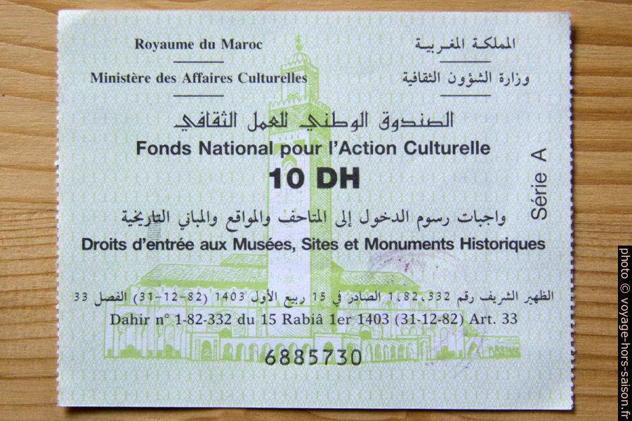 Carte d'entrée à un monument à Marrakech. Photo © André M. Winter