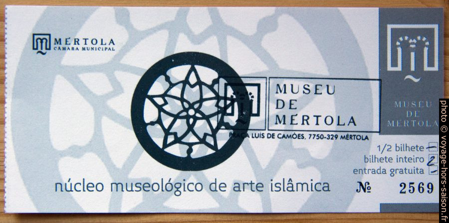 Carte d'entrée du musée d’art islamique de Mértola. Photo © André M. Winter