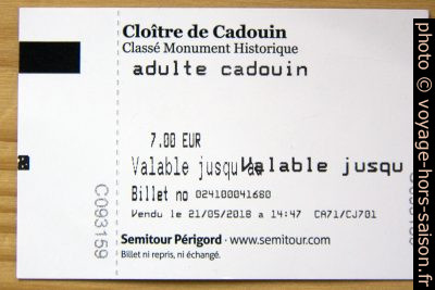 Ticket pour le cloître de Cadouin. Photo © André M. Winter