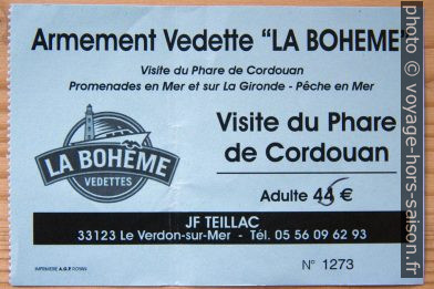 Ticket pour le transfert avec La Bohème pour le Phare de Cordouan. Photo © André M. Winter