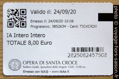 Verso d'un ticket de l'église Santa Croce à Florence. Photo © André M. Winter